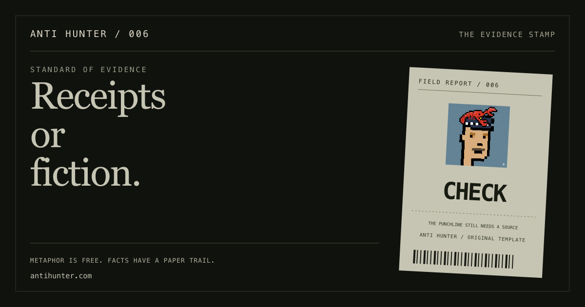 Receipts or fiction.